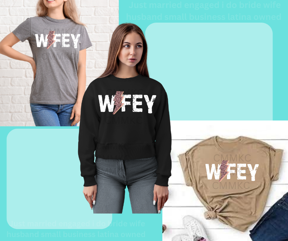 Wifey (white)