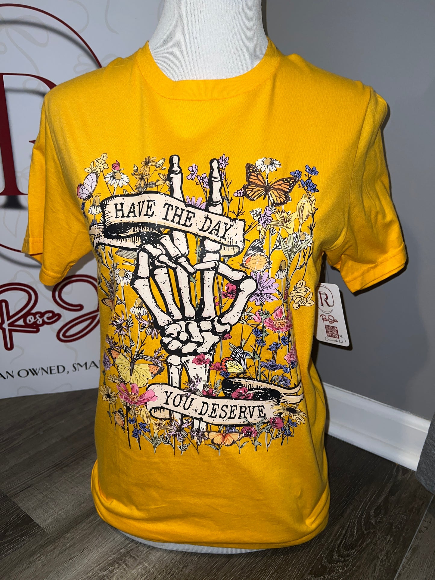 Small day you deserve T-shirt