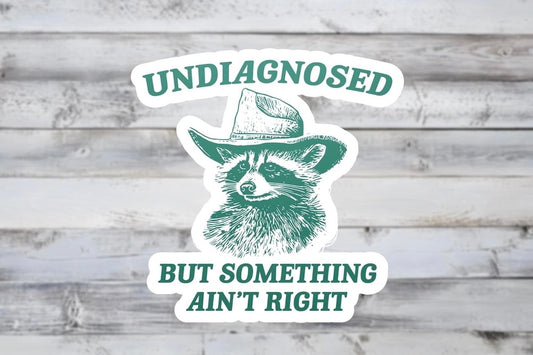 Undiagnosed sticker