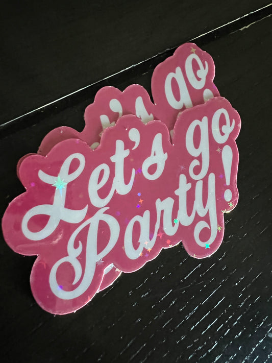 Lets go party sticker
