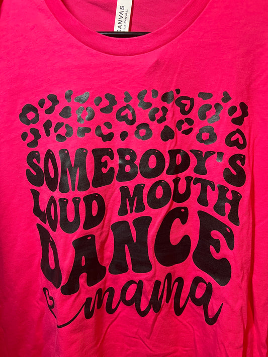 Medium Loud mouth dance mama