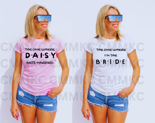 Friends theme Bachelorette shirts