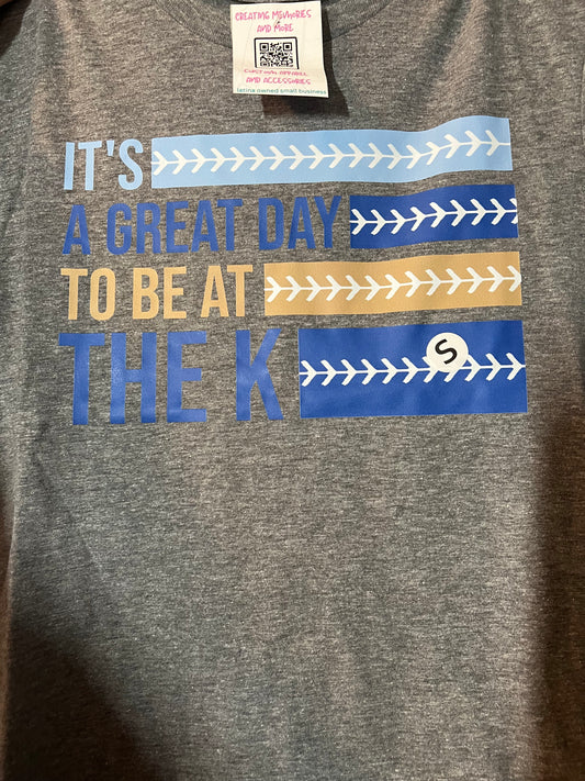 Its a great day to be at the k tee