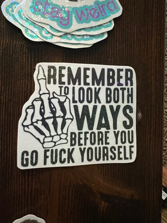 Look both ways sticker